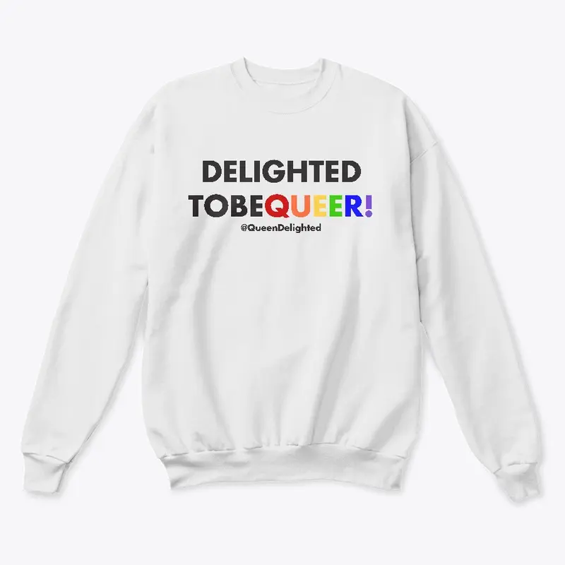 Delighted TobeQUEER!